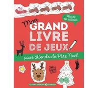 Mon grand livre de jeux pour attendre le père Noël