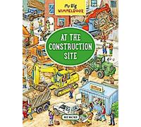 Mon grand livre de Wimmel Sur le chantier de construction