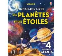 Mon grand livre des planètes et des étoiles - Dès 4 ans Emily Bone (Auteur), Renée Chaspoul (Contributions), Eleonore Souchon (Contributions), ATKINSON STUART (Contributions), Fabiano Fiorin (Illustra