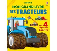 Mon grand livre des tracteurs - dès 4 ans - Lisa Jane Gillespie - Usborne - relié - Document jeunesse