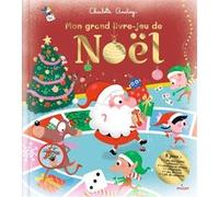 Mon grand livre-jeu de Noël Charlotte Ameling (Illustration)