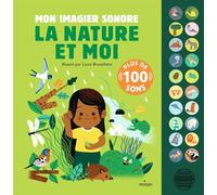 La Nature Et Moi - Mon Imagier Sonore