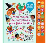 Mon grand livre sonore - Mon recueil de comptines pour faire la fête - Dès 1 an