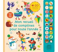 Thierry Bedouet – Mon recueil de comptines pour toute l'année – Dès 1 an – Cartonné