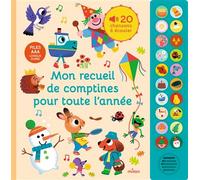 Mon grand livre sonore - Mon recueil de comptines pour toute l'année - Dès 1 an - Thierry Bedouet - Milan Eds - cartonné - Comptine, chant