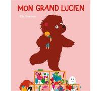 Mon grand Lucien Ella Charbon (Auteur)