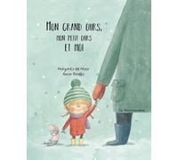 Mon grand ours, mon petit ours et moi