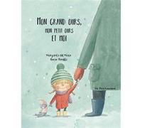 Mon grand ours, mon petit ours et moi