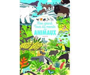 Mon grand tour du monde des animaux