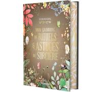 Mon Grimoire de rituels et astuces de sorcière