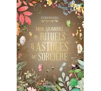 Mon Grimoire de rituels et astuces de sorcière - Amandine Faus - Good Mood Dealer by EXR - ebook (ePub) - Essai