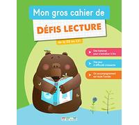 Mon gros cahier de défis lecture: de la GS au CE1