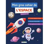 Mon gros cahier de l'espace