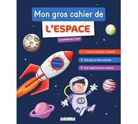 Mon gros cahier de l'espace