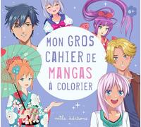 Mon Gros Cahier De Mangas À Colorier