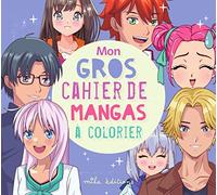 Mon gros cahier de mangas à colorier – Mila Professional
