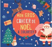 Mon gros cahier de Noël à colorier