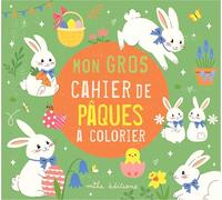 Mon gros cahier de Pâques à colorier