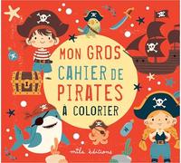 Mon gros cahier de pirates à colorier