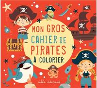 Mon gros cahier de pirates à colorier