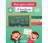 Mon gros cahier d'écriture GS-CP-CE1 128 pages pour perfectionner le geste d'écriture de la grande section au CE1 - Collectif rue des écoles - Rue Des Ecoles - broché - Scolaire / Universitaire