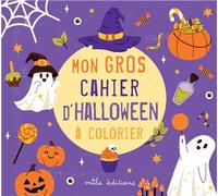 Mon gros cahier d'Halloween à colorier - Collectif - Mila Boutan Eds - broché - Document jeunesse