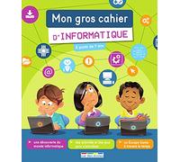 Mon gros cahier d'informatique