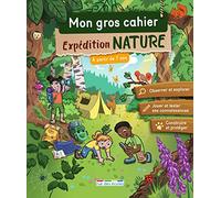 Mon gros cahier - Expédition nature, à partir de 7 ans