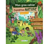 Mon gros cahier - Expédition nature, à partir de 7 ans - Collectif - Rue Des Ecoles - broché - Scolaire / Universitaire