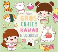 Mon gros cahier kawaii à colorier - Collectif - Mila Boutan Eds - broché - Document jeunesse
