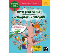 Mon gros cahier pour apprendre à compter et à calculer