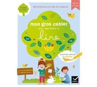 Isabelle Arnaudon – Mon gros cahier pour apprendre à lire – GS-CP