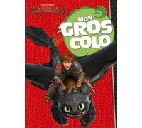 Dragons - Mon gros colo