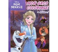Mon Gros Coloriage + Stickers Disney La Reine Des Neiges Ii