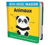 Mon gros imagier - animaux