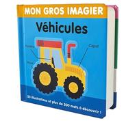 Jennifer Bartlett – Mon gros imagier : véhicules – Cartonné – 1.2.3 SOLEIL!