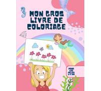 Mon gros livre de coloriage