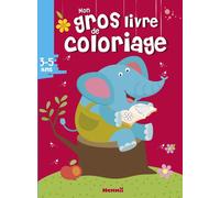 Mon gros livre de coloriage (3-5 ans) (Eléphant) - Collectif - Hemma - broché - Document jeunesse dès 3 ans