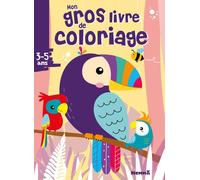 Mon gros livre de coloriage (Perroquets) - Collectif - Hemma - broché - Document jeunesse
