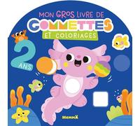 Mon gros livre de gommettes et coloriages - 2 ans - Vanessa Vautier - Hemma - broché - Livre-jeu