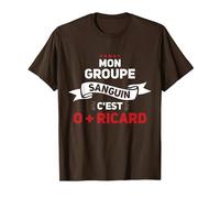 Mon Groupe Sanguin C'est O + Ricard - Apéro T-Shirt, Homme, Marron, 3XL