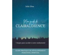 Mon Guide De Clairaudience