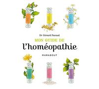 Mon guide de l'homéopathie