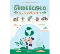 Mon Guide Écolo Au Quotidien