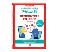 Mon guide Pleine vie - Rencontres en ligne spécial seniors - Collectif - Editions 365 - relié - Guide