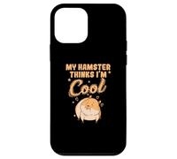 Mon Hamster Pense Que Je suis Cool. Rodent Pet Coque pour iPhone 12 Mini