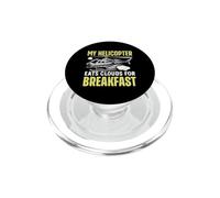 Mon hélicoptère Mange des Nuages pour Le Petit déjeuner PopSockets PopGrip pour MagSafe