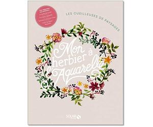 Mon herbier à l'aquarelle: Un kit complet pour s'initier