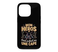 Mon Héros Porte Un Fusil Pas Une Cape Chasseur Coque pour iPhone 13 Pro