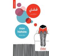 Samah Idriss – Mon histoire – Édition bilingue français-arabe – Broché